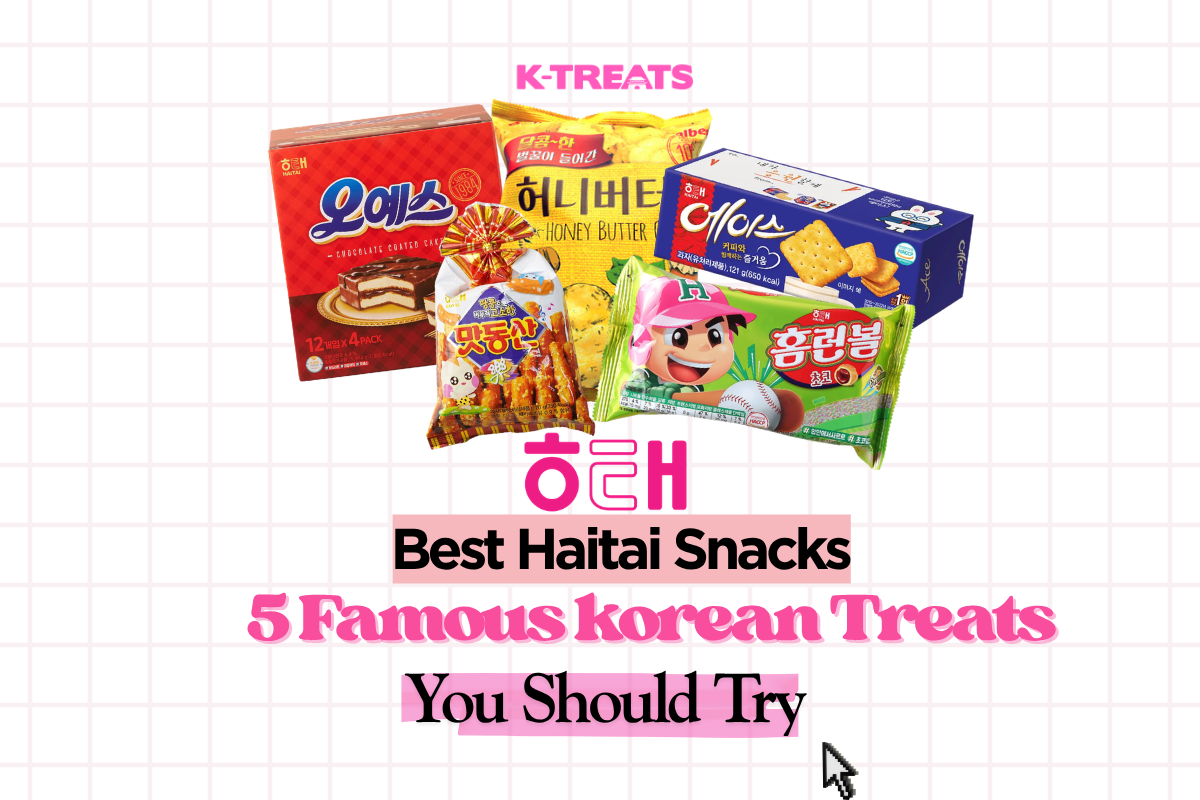 Best Haitai Snacks: 5 Famous Korean Snacks You Should Try