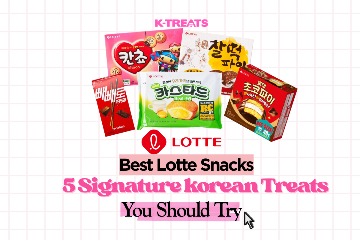 Best Lotte Snacks: 5 Signature Korean Treats You Should Try